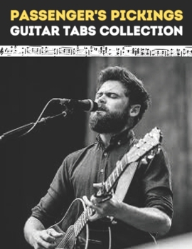 Paperback Passenger's Pickings: Guitar Tabs Collection Book