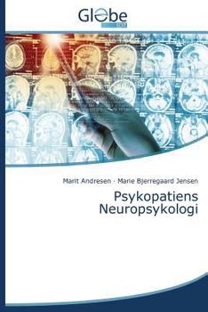 Paperback Psykopatiens Neuropsykologi [Danish] Book