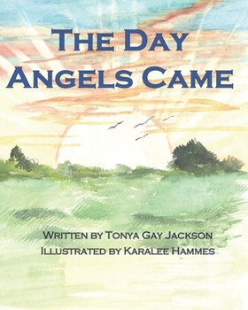 Paperback The Day Angels Came Book
