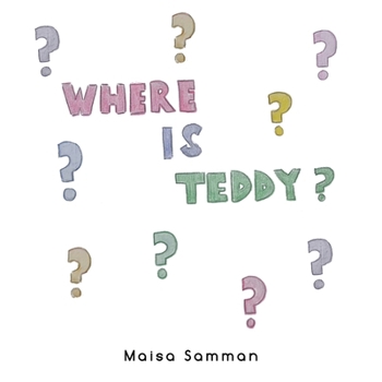 Paperback Where is Teddy? Book