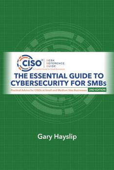 Paperback The Essential Guide to Cybersecurity for SMBs Book
