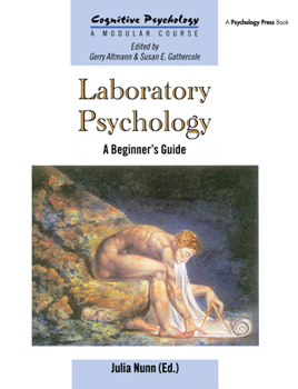 Laboratory Psychology: A Beginner's Guide (Cognitive Psychology) - Book  of the Cognitive Psychology: A Modular Course