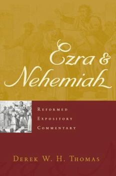 Ezra & Nehemiah - Book  of the Reformed Expository Commentary