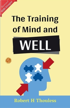 Paperback The Training of Mind and Will (Illustrated) Book