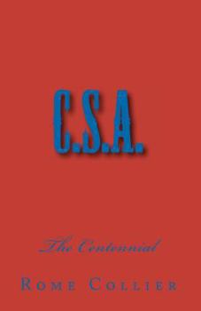 Paperback C.S.A.: The Centennial Book
