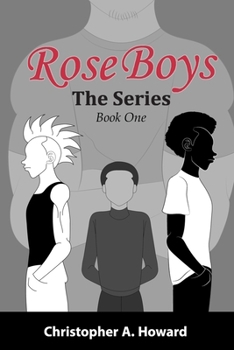 Paperback Rose Boys: The Series: Book One Book