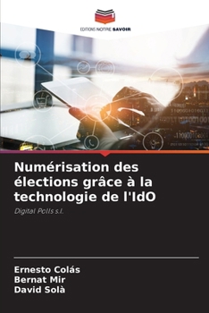 Paperback Numérisation des élections grâce à la technologie de l'IdO [French] Book