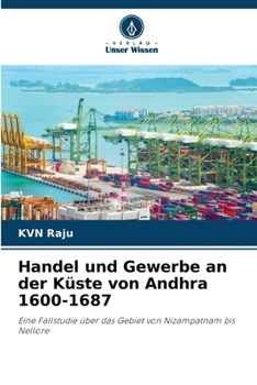 Paperback Handel und Gewerbe an der Küste von Andhra 1600-1687 [German] Book