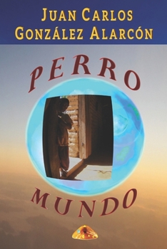 Paperback Perro Mundo [Spanish] Book