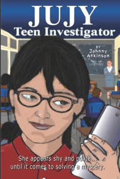 Paperback Jujy - Teen Investigator: In Case of the D Book