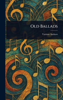 Hardcover Old Ballads Book
