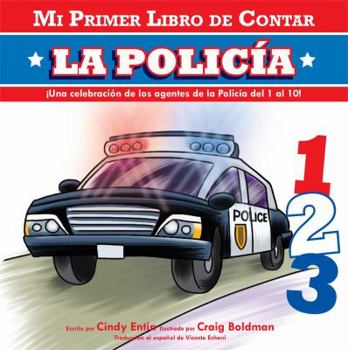 Board book Mi Primer Libro de Contar: La Policia = The Police [Spanish] Book