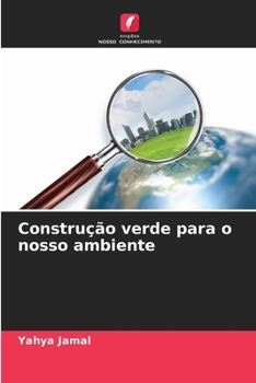 Paperback Construção verde para o nosso ambiente [Portuguese] Book
