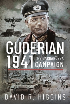 Hardcover Guderian 1941: The Barbarossa Campaign Book
