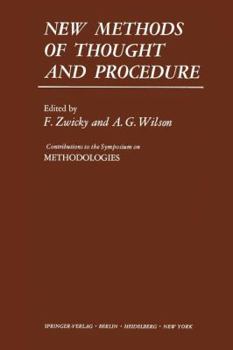 Paperback New Methods of Thought and Procedure: Contributions to the Symposium on Methodologies Book