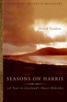 Hardcover Seasons on Harris: A Year in Scotland's Outer Hebrides Book