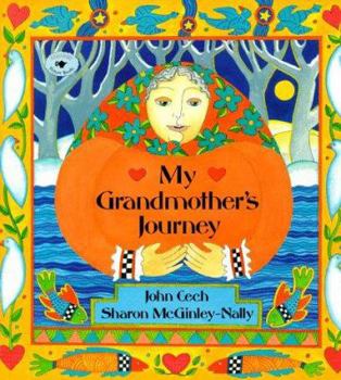 Paperback My Grandmother's Journey Book