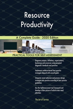 Paperback Resource Productivity A Complete Guide - 2020 Edition Book