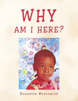 Paperback Why Am I Here? Book
