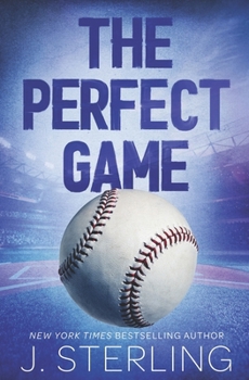 The Perfect Game - Book #1 of the Perfect Game