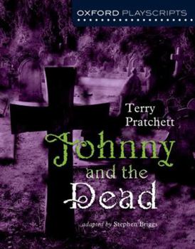Johnny and the Dead: The Play