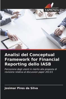 Paperback Analisi del Conceptual Framework for Financial Reporting dello IASB [Italian] Book