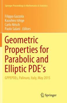 Paperback Geometric Properties for Parabolic and Elliptic Pde's: Gppepdes, Palinuro, Italy, May 2015 Book