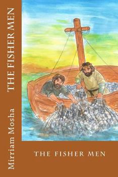 Paperback The FisherMen: Jesus calls his disciples Book