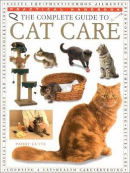 Paperback The Complete Guide to Cat Care Book