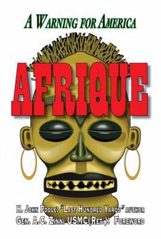 Paperback Afrique: A Warning for America Book