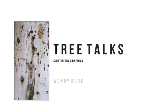 Tree Talks: Southern Arizona
