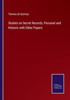 Paperback Studies on Secret Records, Personal and Historic with Other Papers Book