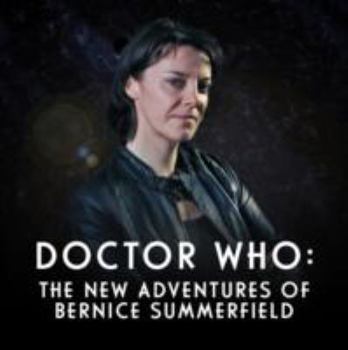 The New Adventures of Bernice Summerfield (Doctor Who) - Book #1 of the New Adventures of Bernice Summerfield