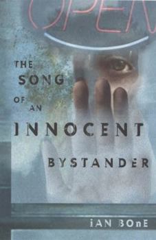 Hardcover Song of an Innocent Bystander Book
