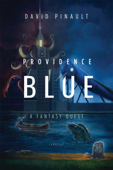 Paperback Providence Blue: A Fantasy Quest Book