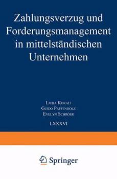 Paperback Zahlungsverzug Und Forderungsmanagement in Mittelständischen Unternehmen [German] Book