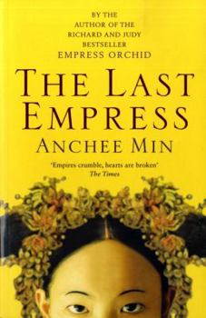 Paperback The Last Empress. Anchee Min Book