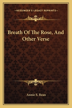Paperback Breath Of The Rose, And Other Verse Book