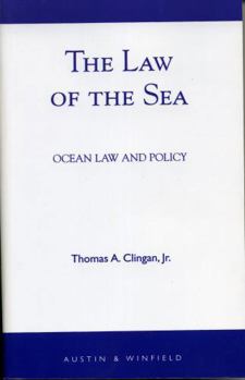 Paperback The Law of the Sea: Ocean Law and Policy Book