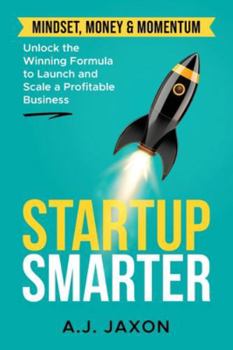 Paperback Startup Smarter: Unlocking the Winning Formular to Launch and Scale a Profitable Business Book