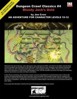 Bloody Jack's Gold - Book #4 of the Dungeon Crawl Classics