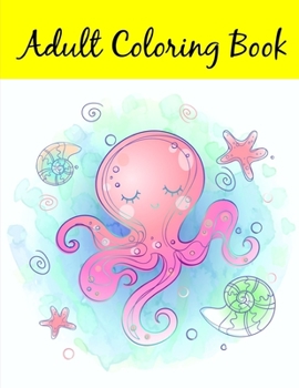 Paperback Adult Coloring Book: The Really Best Relaxing Colouring Book For Children Book