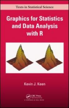 Hardcover Graphics for Statistics and Data Analysis with R Book