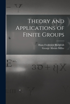 Paperback Theory and Applications of Finite Groups Book