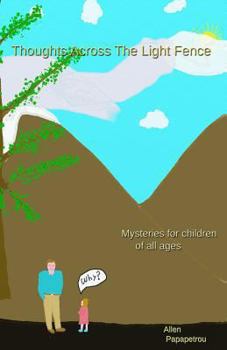 Paperback Thoughts Across The Light Fence Book