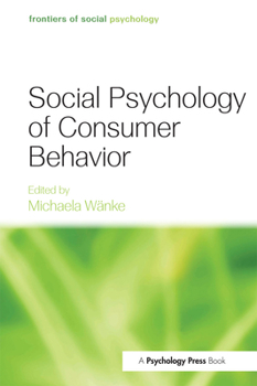Hardcover Social Psychology of Consumer Behavior Book