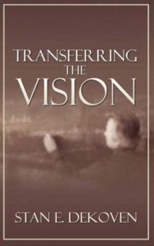 Paperback Transferring the Vision Book