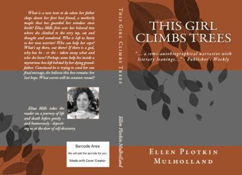Paperback This Girl Climbs Trees Book
