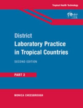 Paperback District Laboratory Practice in Tropical Countries, Part 2 Book