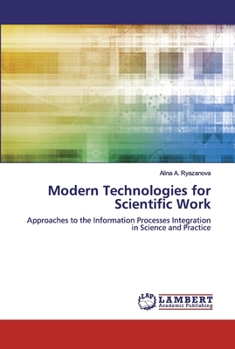 Paperback Modern Technologies for Scientific Work Book